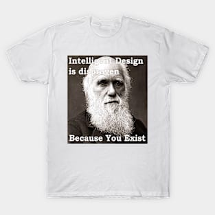 Intelligent Design Disproven T-Shirt